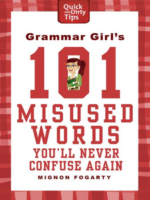 Title details for Grammar Girl's 101 by Mignon Fogarty - Wait list